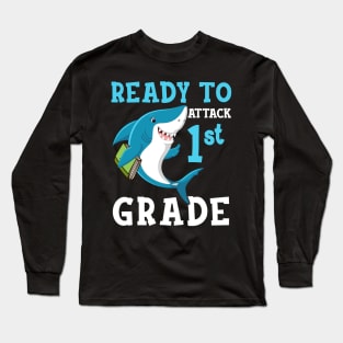 Kids Shark Ready To Attack First Grade First Day of School Long Sleeve T-Shirt